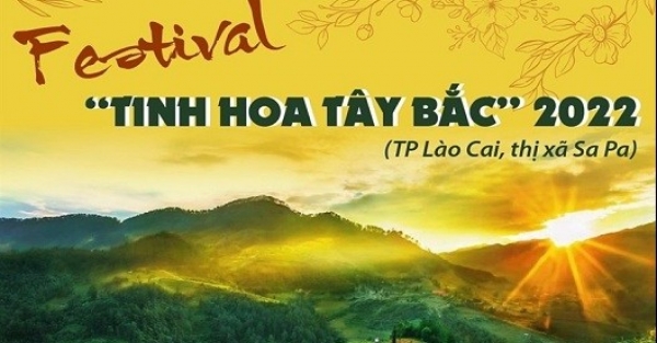 Festival "Tinh hoa Tây Bắc" 2022 có gì hấp dẫn?