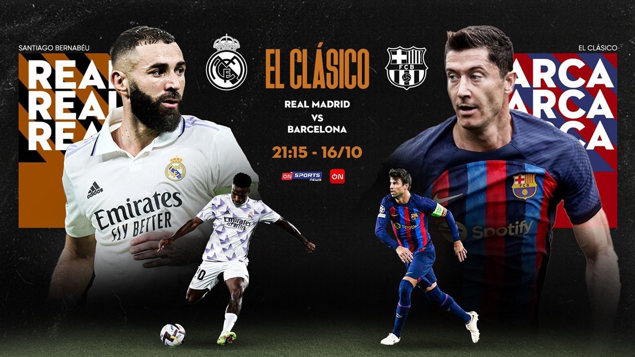 Real Madrid vs Barcelona được được phát sóng trực tiếp trên kênh ON Sports News. (Nguồn: Vietnamnet) Real Madrid vs Barcelona được được phát sóng trực tiếp trên kênh ON Sports News. (Nguồn: Vietnamnet)