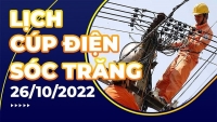 Lịch cúp điện mới nhất tại Sóc Trăng ngày 26/10/2022
