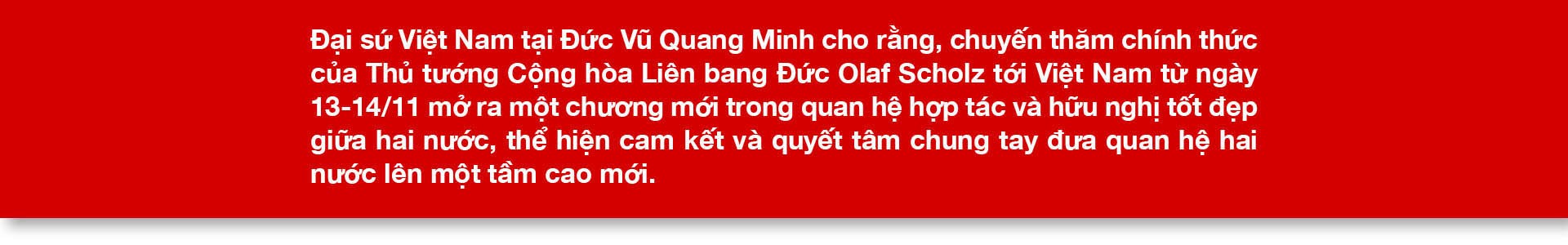 Nắm bắt cơ hội 'vàng' đưa quan hệ Đối tác chiến lược Việt Nam-Đức lên tầm cao mới