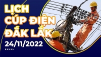 2022 年 11 月 24 日の今日のダックラックでの停電のカレンダー