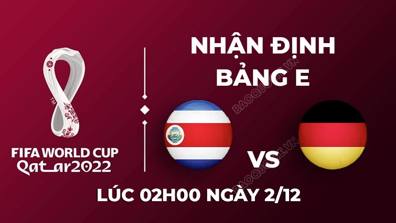Nhận định trận đấu giữa Costa Rica vs Đức, 02h00 ngày 02/11 - lịch thi đấu World Cup 2022 Nhận định trận đấu giữa Costa Rica vs Đức, 02h00 ngày 02/11 - lịch thi đấu World Cup 2022