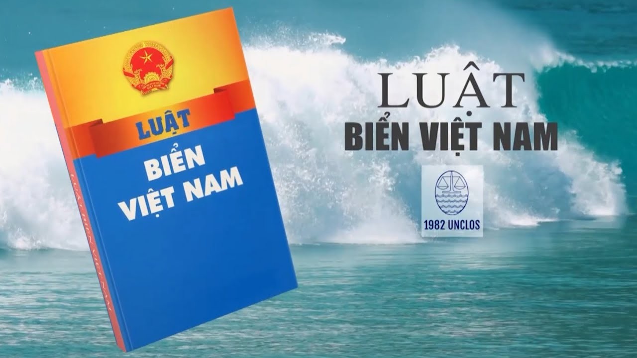 Việt Nam - thành viên có trách nhiệm tuân thủ và thực thi UNCLOS 1982