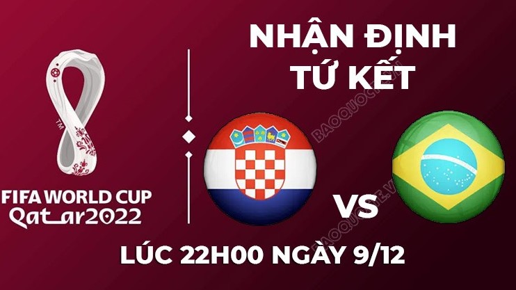 Dự đoán tỷ số World Cup hôm nay: Croatia vs Brazil - Vũ công Samba đi tiếp?