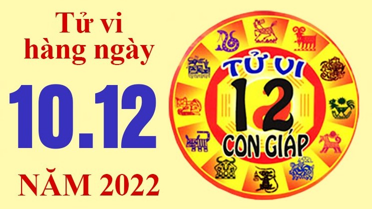 Tử vi hôm nay, xem tử vi 12 con giáp ngày 10/12/2022: Tuổi Thìn mâu thuẫn chi tiêu Tử vi hôm nay, xem tử vi 12 con giáp ngày 10/12/2022: Tuổi Thìn mâu thuẫn chi tiêu