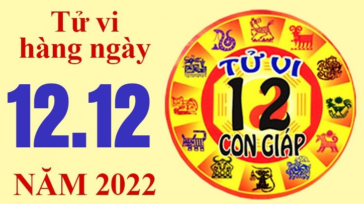 Tử vi hôm nay, xem tử vi 12 con giáp ngày 12/12/2022: Tuổi Dần vay nhiều tiền