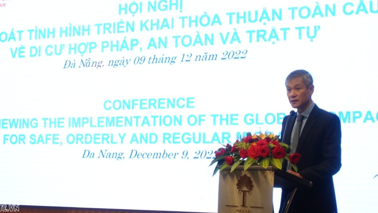Việt Nam rà soát tình hình triển khai thỏa thuận toàn cầu về di cư hợp pháp, an toàn và trật tự trong năm 2022 Việt Nam rà soát tình hình triển khai thỏa thuận toàn cầu về di cư hợp pháp, an toàn và trật tự trong năm 2022