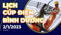 Lịch cúp điện hôm nay tại Bình Dương ngày 2/1/2023