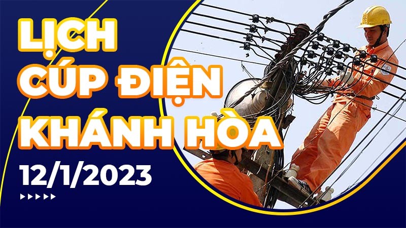 Lịch cúp điện ngày 12/1