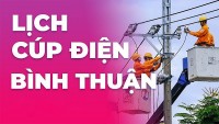 Lịch cúp điện hôm nay tại Bình Thuận ngày 23/1/2023