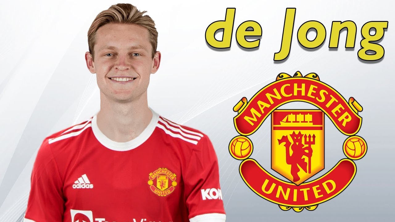 : MU chờ ý kiến De Jong;