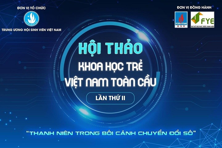 Khởi động Hội thảo Khoa học trẻ Việt Nam toàn cầu lần thứ II