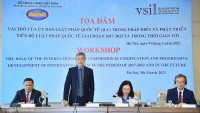 Toạ đàm về vai trò của Ủy ban Luật pháp quốc tế Liên hợp quốc (ILC) trong pháp điển và phát triển tiến bộ luật pháp quốc tế