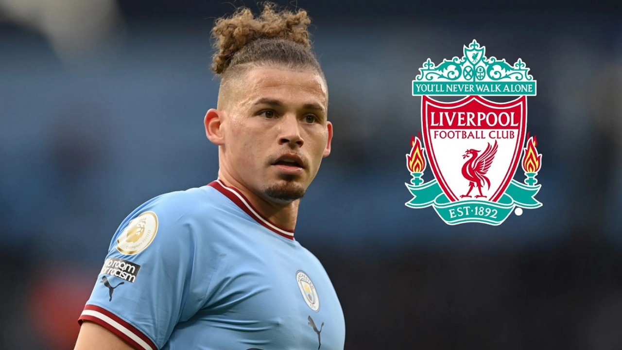 : Liverpool đón Kalvin Phillips;