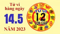 Tử vi hôm nay, xem tử vi 12 con giáp ngày 14/5/2023: Tuổi Tý vun vén hạnh phúc gia đình