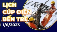 Lịch cúp điện Bến Tre hôm nay ngày 1/6/2023
