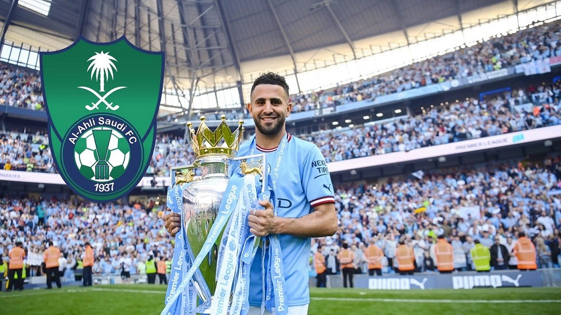 ngày 17/7: Al Ahl mời Riyad Mahrez;