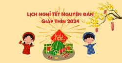 Chính thức duyệt phương án nghỉ Tết Nguyên đán Giáp Thìn và Quốc khánh 2/9/2024