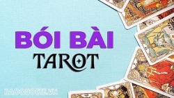 Bài tarot hôm nay 31/8/2023: Những vận may nào đang chờ đón bạn trong 10 ngày tới?