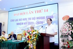 Câu lạc bộ Hưu trí Bộ Ngoại giao tổ chức Đại hội lần thứ 14 nhiệm kỳ 2023-2026