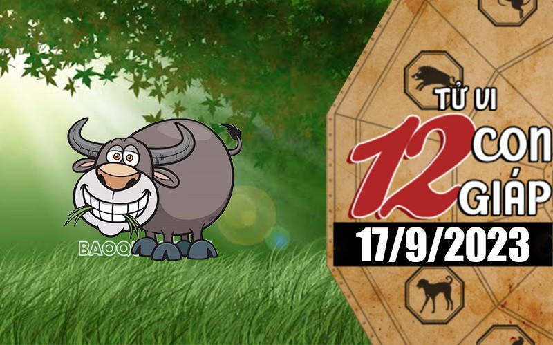 Tử vi hôm nay, xem tử vi 12 con giáp hôm nay ngày 17/9/2023: Tuổi Tuất mở rộng kinh doanh Tử vi hôm nay, xem tử vi 12 con giáp hôm nay ngày 17/9/2023: Tuổi Tuất mở rộng kinh doanh