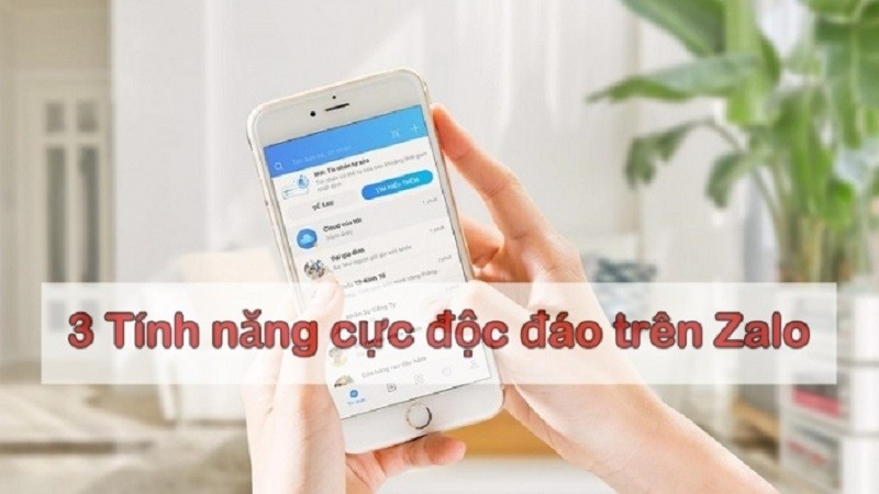 3 tính năng thú vị trên Zalo mà không phải ai cũng biết 3 tính năng thú vị trên Zalo mà không phải ai cũng biết