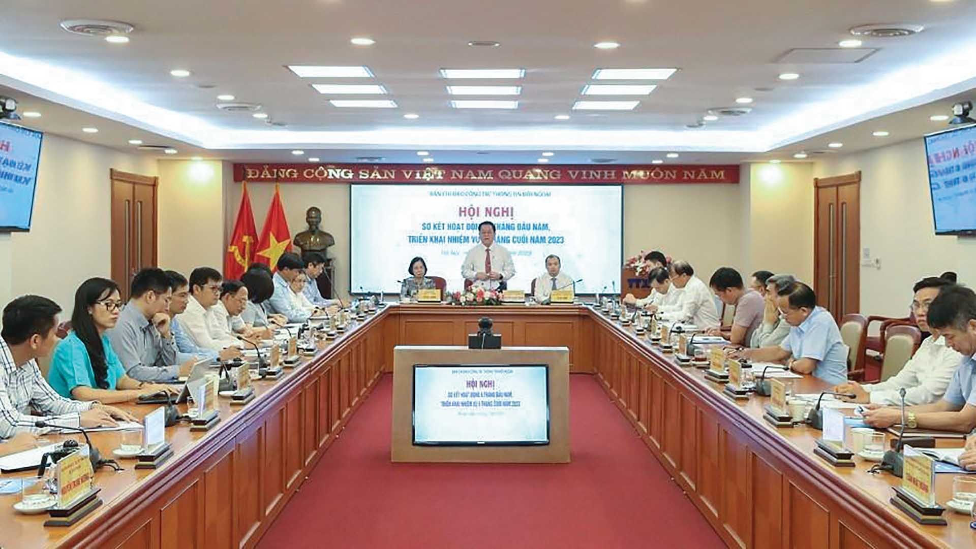 Ban Chỉ đạo Công tác thông tin đối ngoại tổ chức Hội nghị sơ kết hoạt động sáu tháng đầu năm 2023, triển khai nhiệm vụ sáu tháng cuối năm 2023. (Nguồn: TTXVN) Ban Chỉ đạo Công tác thông tin đối ngoại tổ chức Hội nghị sơ kết hoạt động sáu tháng đầu năm 2023, triển khai nhiệm vụ sáu tháng cuối năm 2023. (Nguồn: TTXVN)