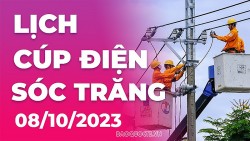 Lịch cúp điện Sóc Trăng hôm nay ngày 8/10/2023