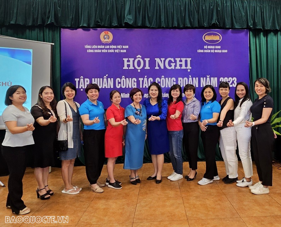 Công đoàn Bộ Ngoại giao tập huấn Công tác Công đoàn Công đoàn Bộ Ngoại giao tập huấn Công tác Công đoàn
