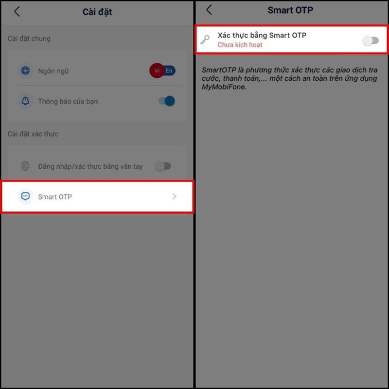 Hướng dẫn kích hoạt mã OTP trên ứng dụng My MobiFone Hướng dẫn kích hoạt mã OTP trên ứng dụng My MobiFone