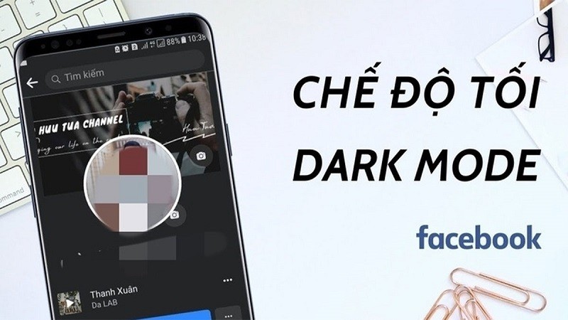 Hướng dẫn bật Dark Mode (chế độ tối) trên Facebook cực đơn giản Hướng dẫn bật Dark Mode (chế độ tối) trên Facebook cực đơn giản