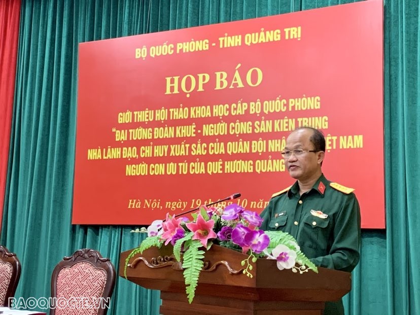 Họp báo giới thiệu hội thảo khoa học nhân kỷ niệm 100 năm Ngày sinh Đại tướng Đoàn Khuê