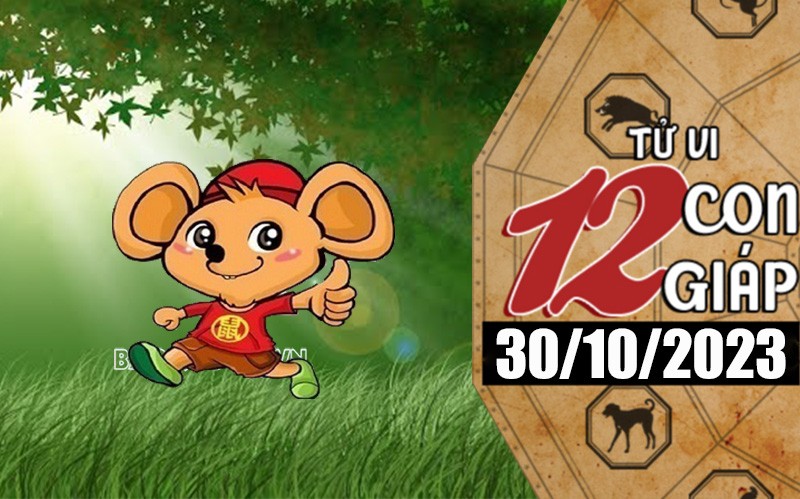 Tử vi hôm nay, xem tử vi 12 con giáp hôm nay ngày 30/10/2023: