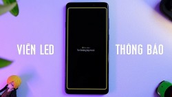 Bật viền sáng thông báo trên Samsung độc đáo, siêu đơn giản