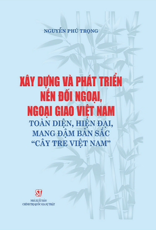 Lan tỏa sâu rộng nội dung cuốn sách về đối ngoại của Tổng Bí thư Nguyễn Phú Trọng đến cán bộ, đảng viên và nhân dân Lan tỏa sâu rộng nội dung cuốn sách về đối ngoại của Tổng Bí thư Nguyễn Phú Trọng đến cán bộ, đảng viên và nhân dân