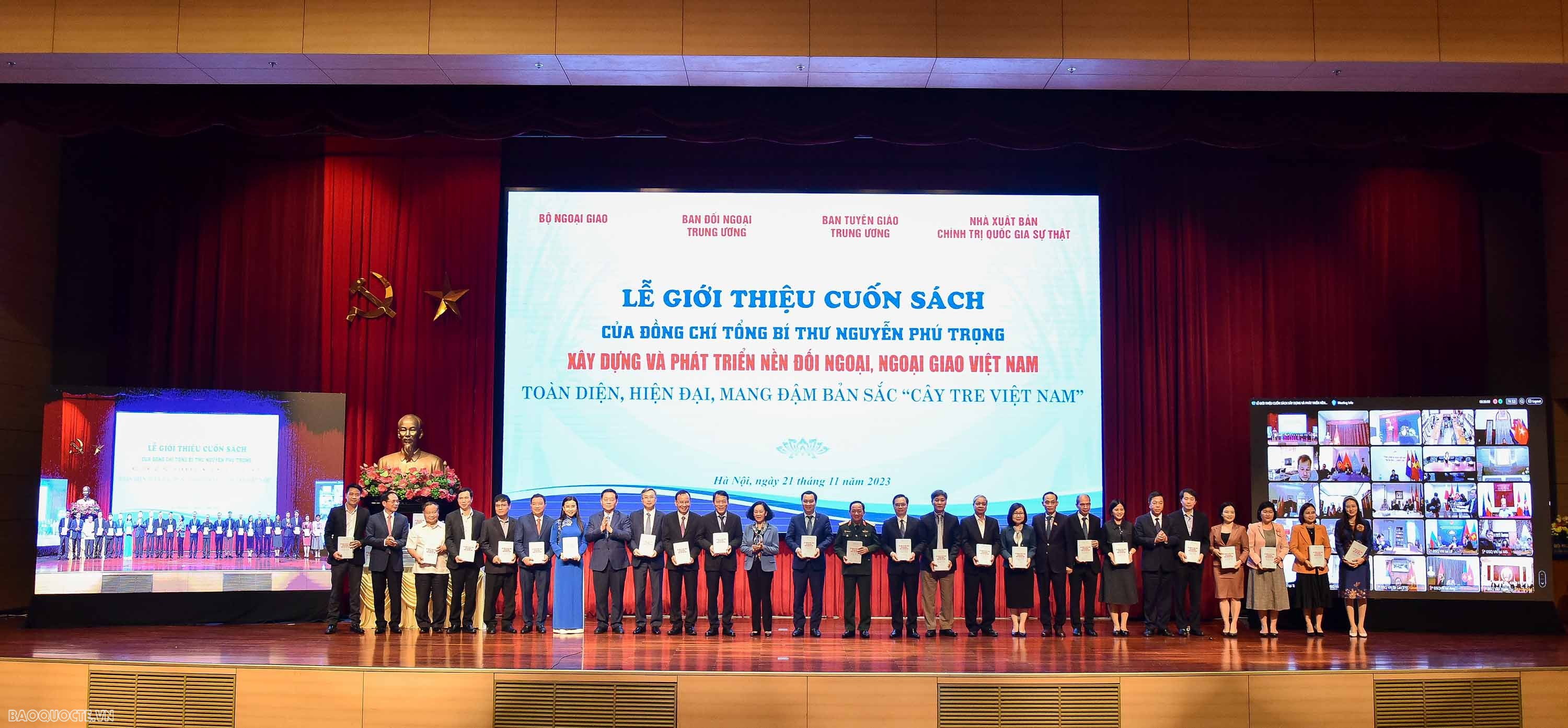 Lễ giới thiệu cuốn sách về đối ngoại của Tổng Bí thư Nguyễn Phú Trọng Cuốn sách của Tổng Bí thư Nguyễn Phú Trọng là cơ sở quan trọng về lý luận và thực tiễn về công tác đối ngoại trong tình hình mới