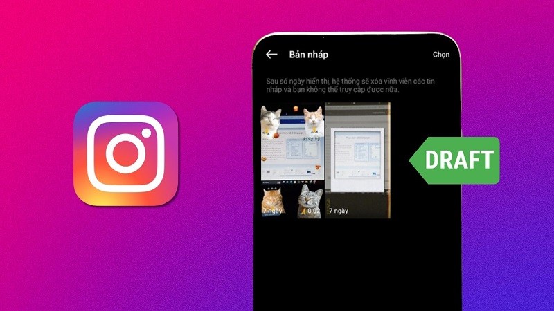 Tìm bản nháp bài đăng Instagram vô cùng đơn giản