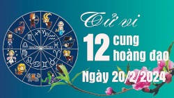 Tử vi 12 cung hoàng đạo Thứ Ba ngày 20/2/2024: Ma Kết có vận may sự nghiệp