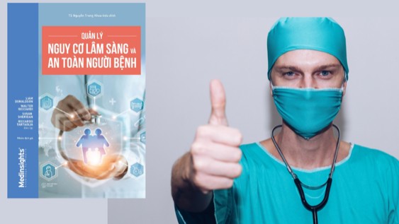 Cuốn sách giúp quản lý nguy cơ lâm sàng và an toàn cho người bệnh