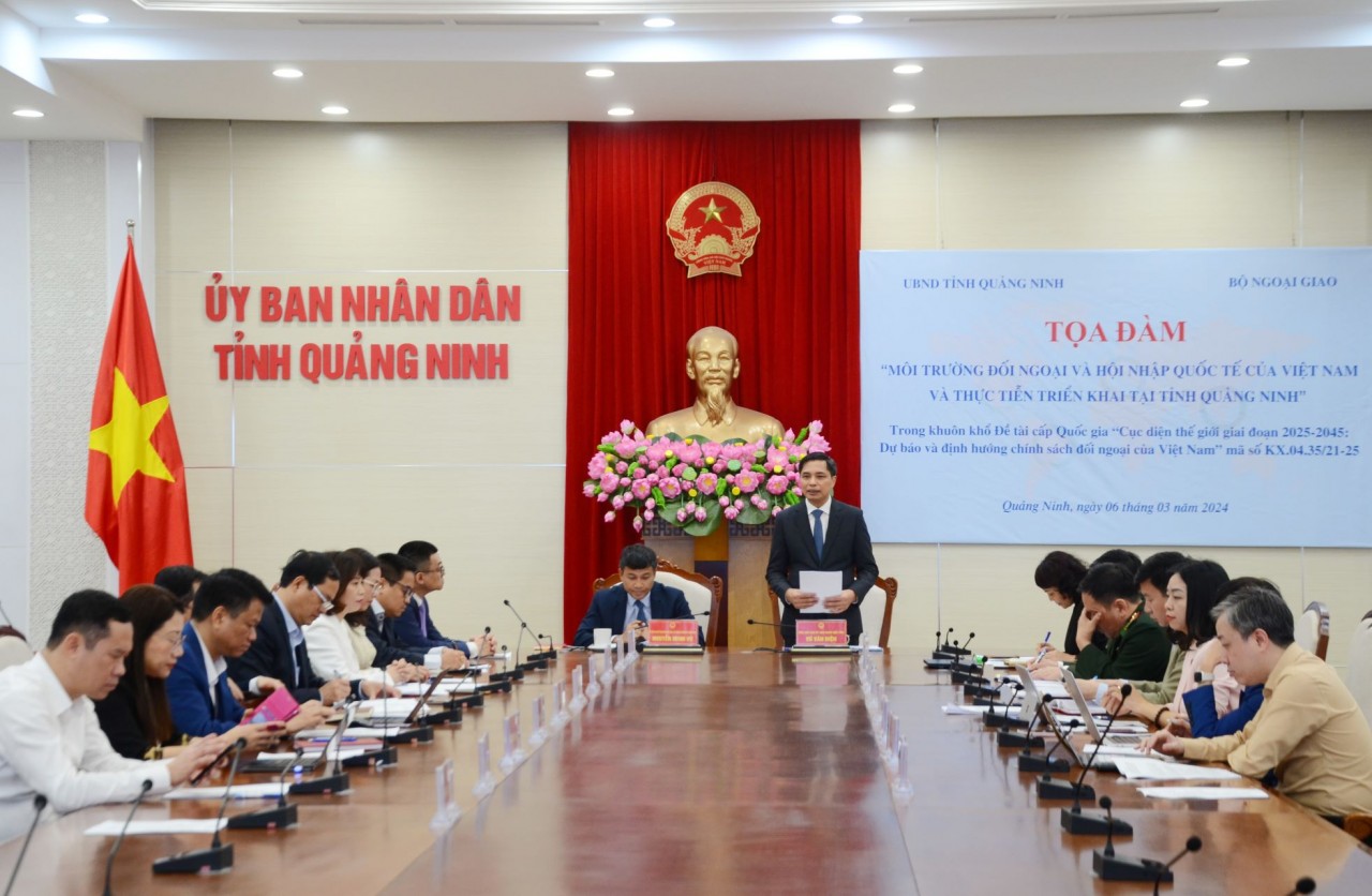 Tọa đàm Môi trường đối ngoại và hội nhập quốc tế của Việt Nam, thực tiễn triển khai tại tỉnh Quảng Ninh