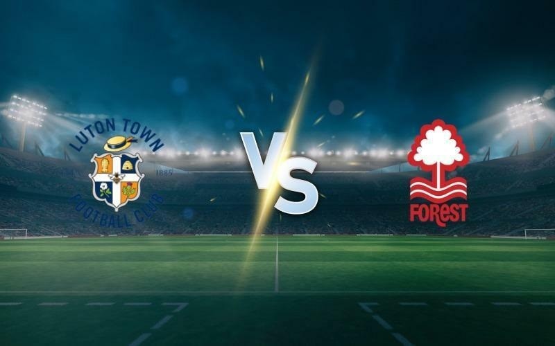 Nhận định, soi kèo Luton Town vs Nottingham, 22h00 ngày 16/3 - Vòng 29 Ngoại hạng Anh Nhận định, soi kèo Luton Town vs Nottingham, 22h00 ngày 16/3 - Vòng 29 Ngoại hạng Anh