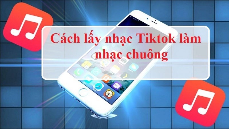 Cách lấy nhạc TikTok làm nhạc chuông cho iPhone siêu đơn giản Cách lấy nhạc TikTok làm nhạc chuông cho iPhone siêu đơn giản