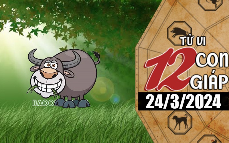 Tử vi hôm nay, xem tử vi 12 con giáp hôm nay ngày 24/3/2024: Tuổi Sửu chi tiêu hợp lý Tử vi hôm nay, xem tử vi 12 con giáp hôm nay ngày 24/3/2024: Tuổi Sửu chi tiêu hợp lý