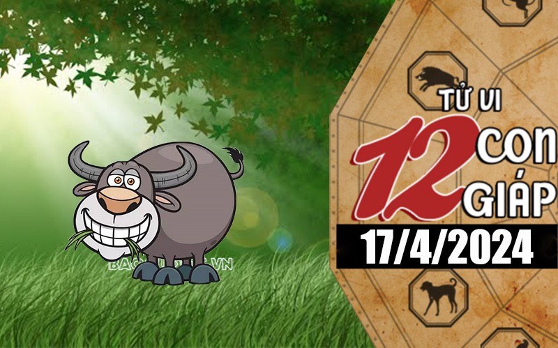 Tử vi hôm nay, xem tử vi 12 con giáp hôm nay ngày 17/4/2024: Tuổi Sửu sự nghiệp ổn định Tử vi hôm nay, xem tử vi 12 con giáp hôm nay ngày 17/4/2024: Tuổi Sửu sự nghiệp ổn định