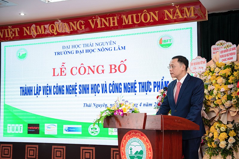 Lễ công bố thành lập Viện Công nghệ Sinh học và Công nghệ Thực phẩm, trường Đại học Nông Lâm, Đại học Thái Nguyên