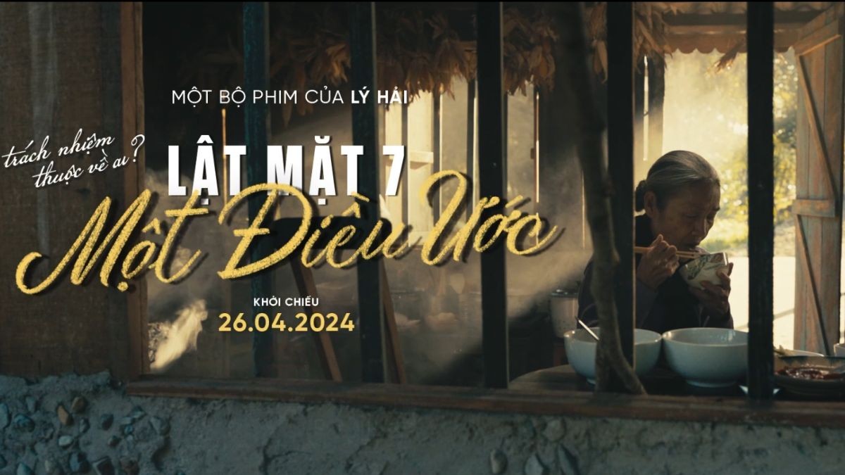 Phim Lật mặt 7 là phim loại K: Bao nhiêu tuổi được xem phim Lật mặt 7?