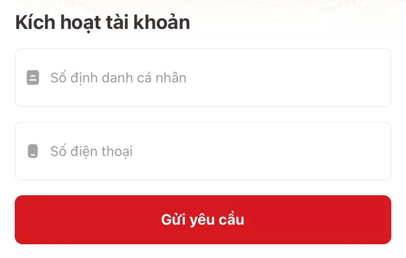 Hướng dẫn kích hoạt tài khoản định danh điện tử mức 2 trên VNeID Hướng dẫn kích hoạt tài khoản định danh điện tử mức 2 trên VNeID