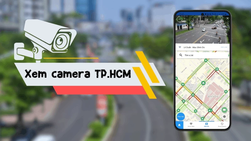 Cách xem camera giao thông tại Tp. HCM cực nhanh Cách xem camera giao thông tại Tp. HCM cực nhanh