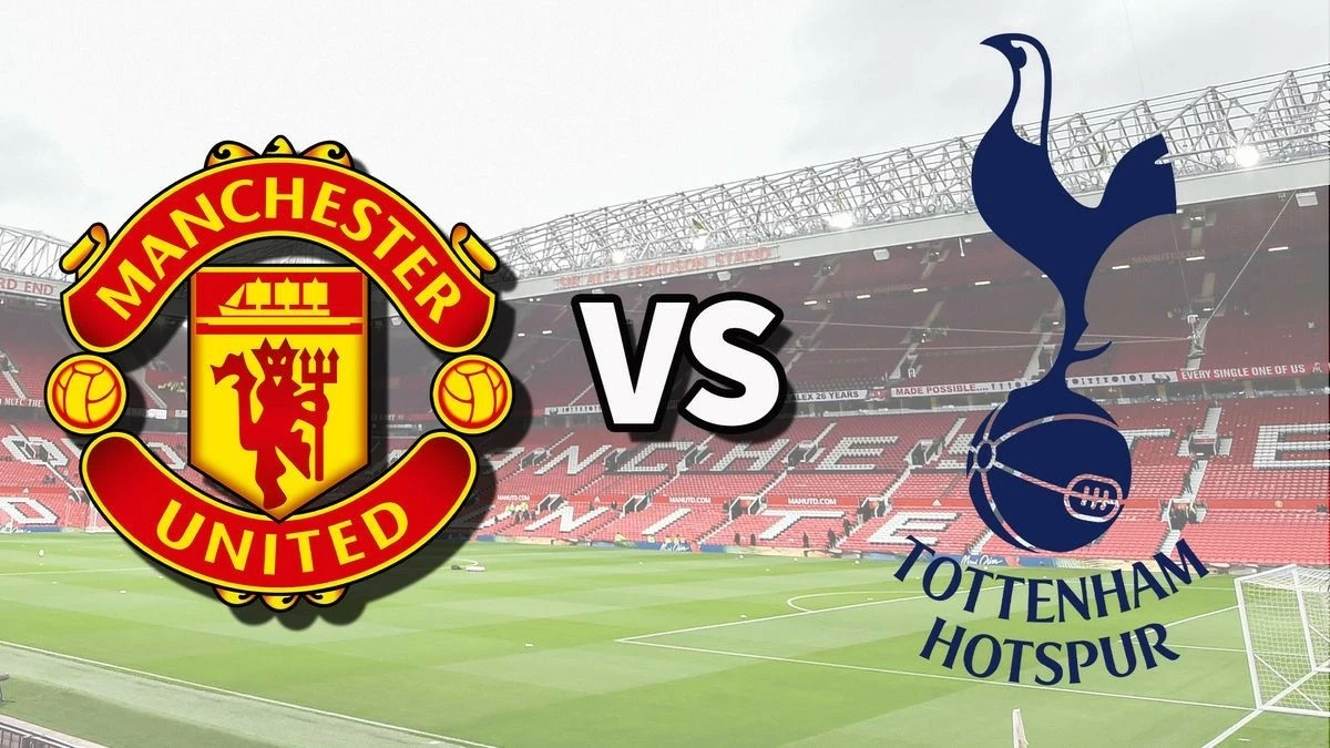 Nhận định, soi kèo MU vs Tottenham, 22h30 ngày 29/9 - Vòng 6 Ngoại hạng Anh Nhận định, soi kèo MU vs Tottenham, 22h30 ngày 29/9 - Vòng 6 Ngoại hạng Anh