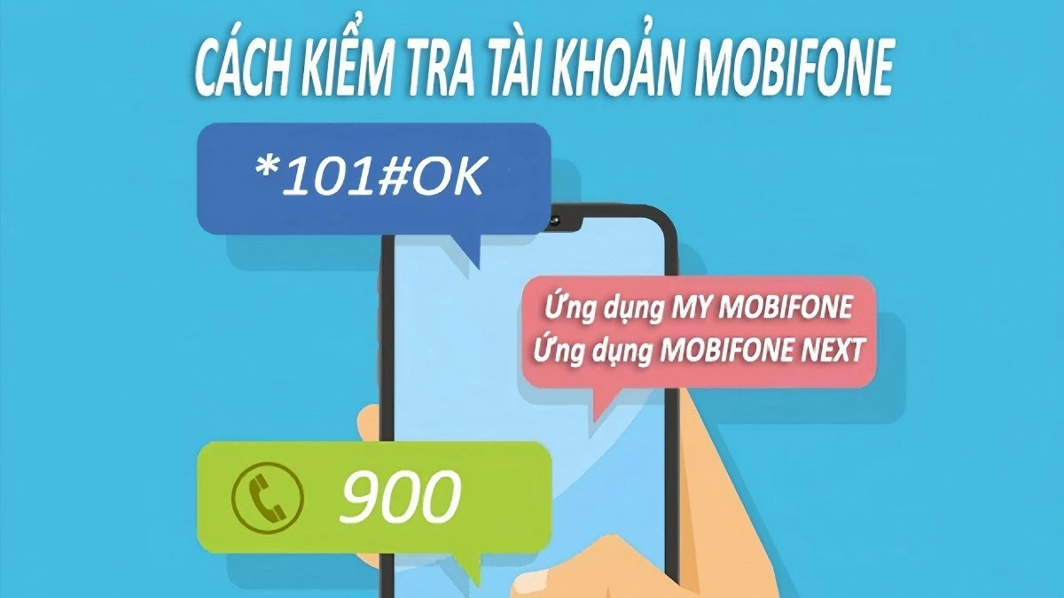 Hướng dẫn kiểm tra số dư tài khoản Mobifone trả trước, trả sau Hướng dẫn kiểm tra số dư tài khoản Mobifone trả trước, trả sau